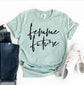 Femme Future T-shirt